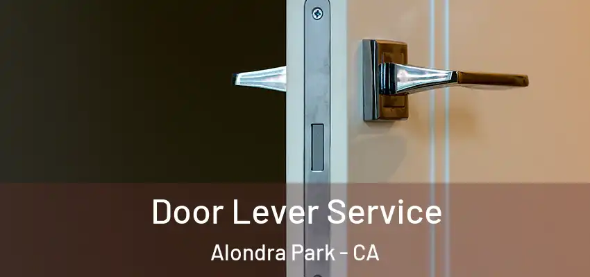 Door Lever Service Alondra Park - CA