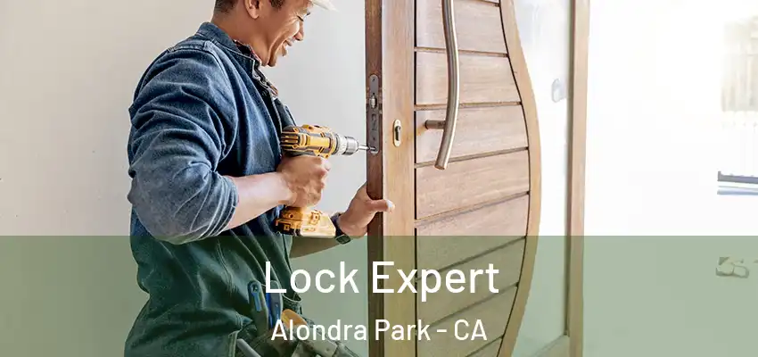  Lock Expert Alondra Park - CA