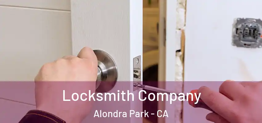 Locksmith Company Alondra Park - CA