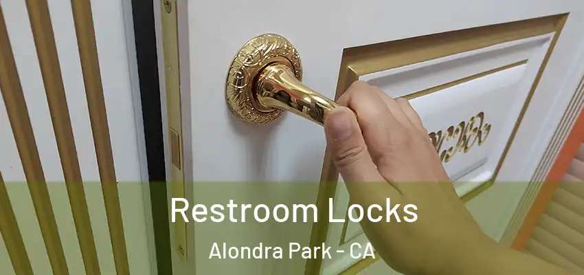  Restroom Locks Alondra Park - CA