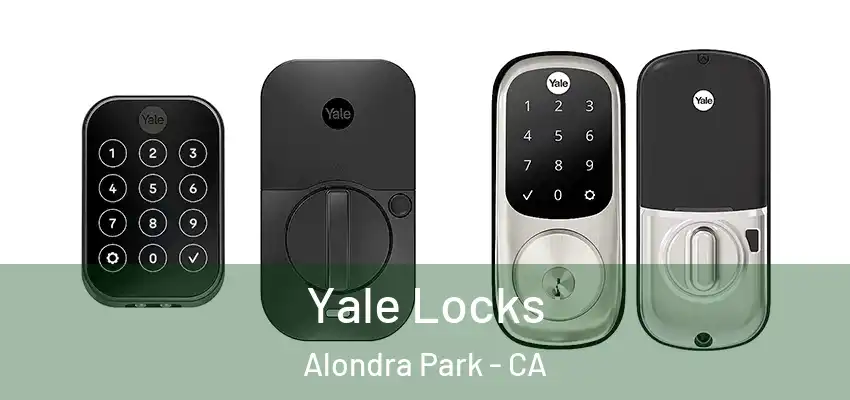 Yale Locks Alondra Park - CA